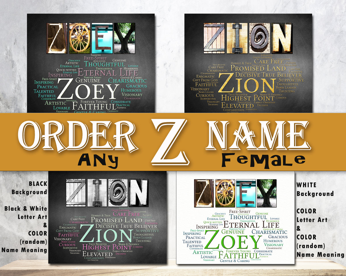 Zee Name Female Name - Z – Letter Art Gifts