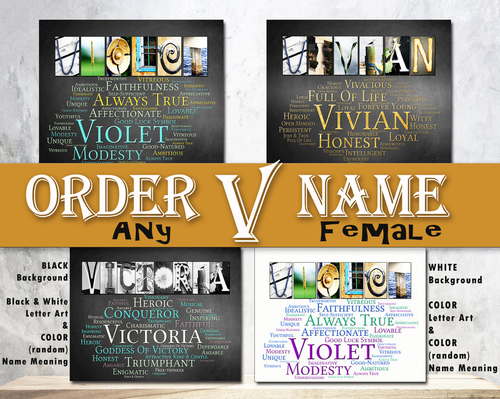 Girls Name Meaning Gifts Valencia - Valentina - Valeree - Valeria - Valerie - Vanessa - Velma - Vera - Vernon - Veronica - Veronika - Vicki - Vickie - Vicky - Victoria - Vida - Vienna - Viktoria - Viola - Violet - Violette - Virginia - Vivian - Viviana - Vivianna - Vivien – Vivienne