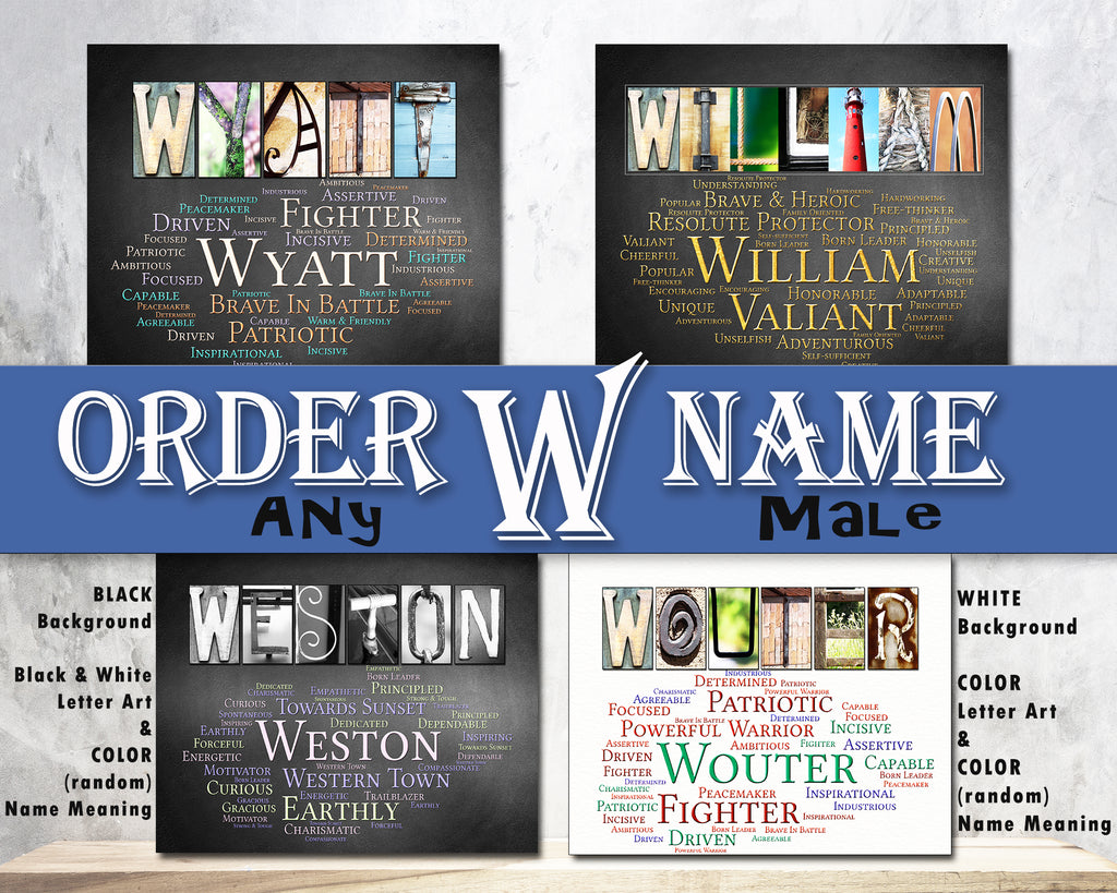 Wade - Walker - Wallace - Walter - Warner - Warren - Watson - Wave - Wayde - Waylon - Wayne - Wendell - Wes - Wesley - Wesson - West - Westin - Westley - Weston - Wilder - Wilfred - Will - William - Willie - Wilson - Winslow - Winston - Wouter - Wyatt - Wyeth – Wynston