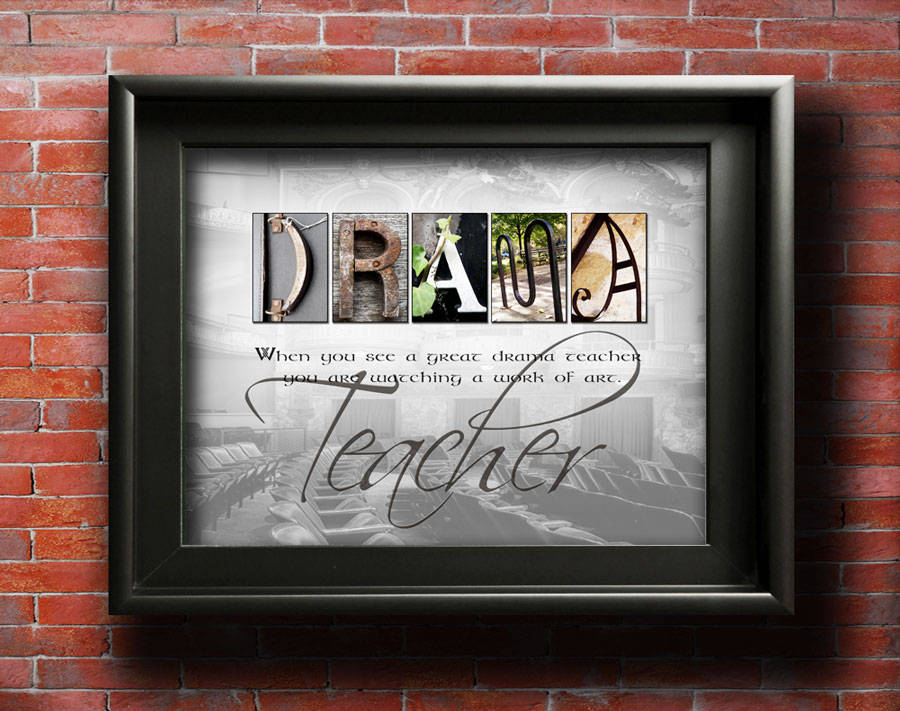 When you see a great Drama Teacher