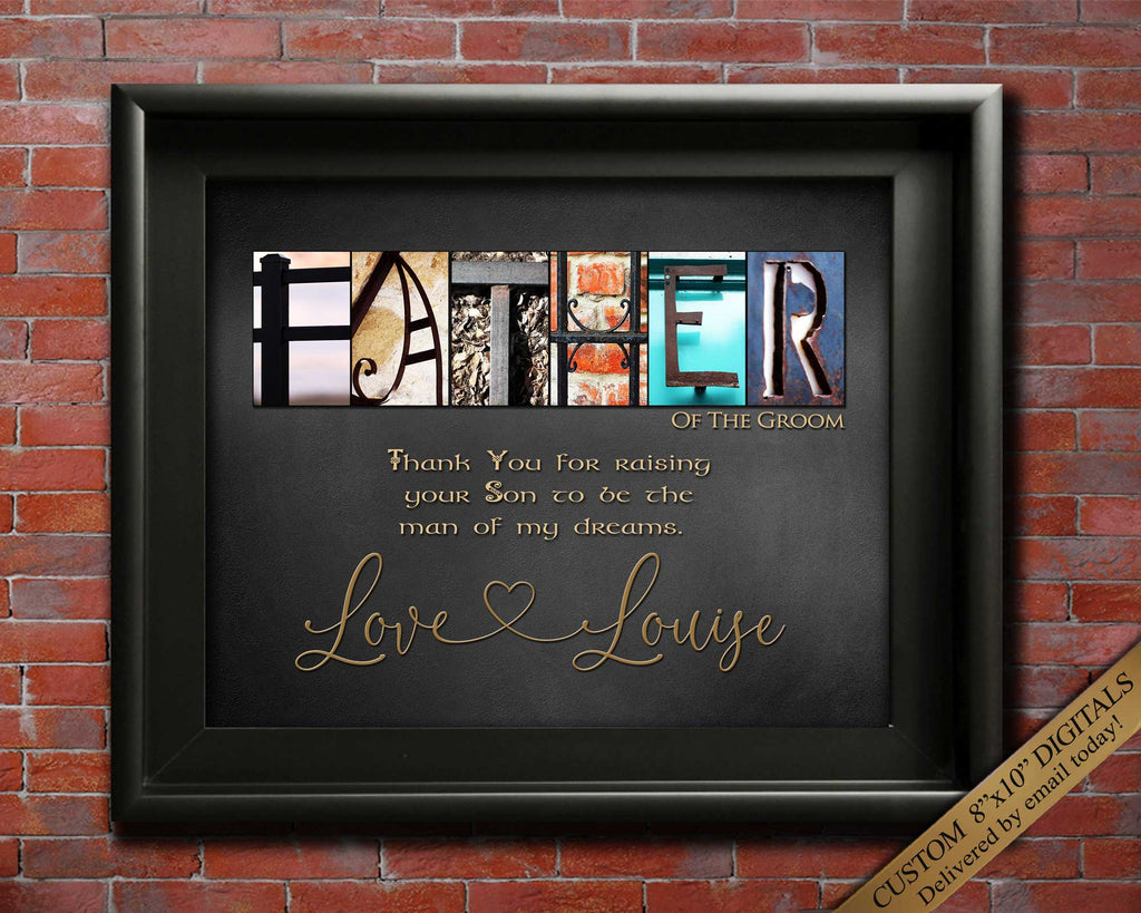 Father of the Groom Gift form Bride thank you for raising you son to be the man of my dreams
