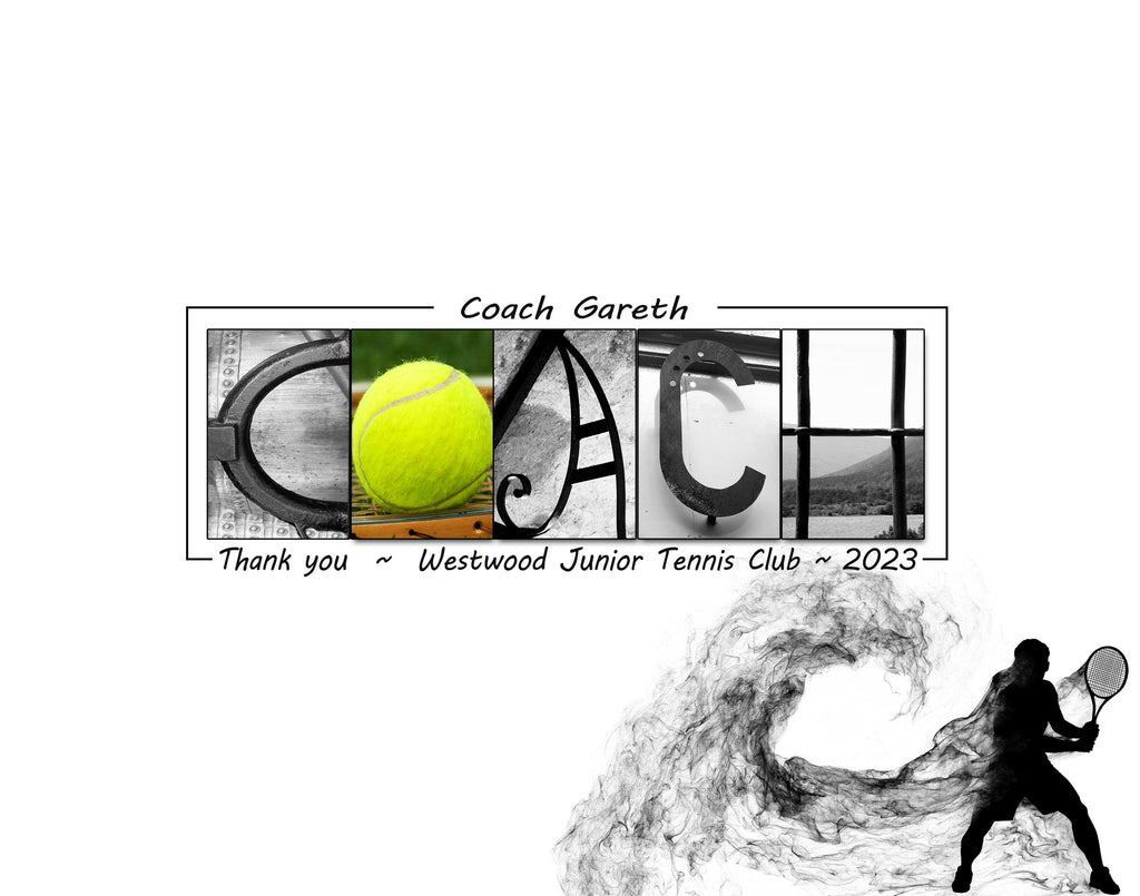 Custom Tennis Coach Appreciation Sign